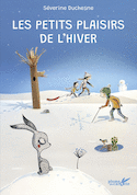 Petits plaisir de l'hiver (Les)